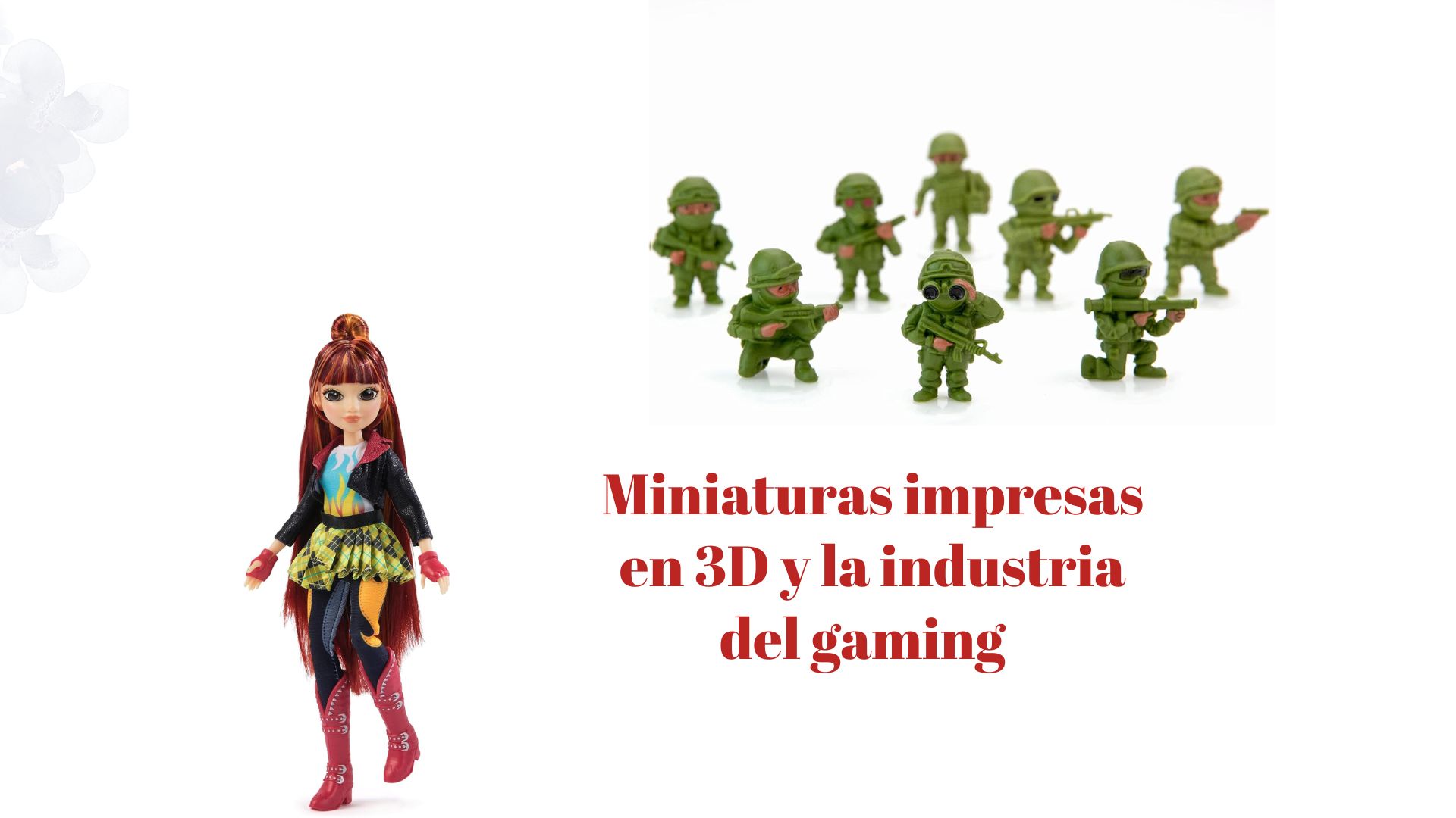 Miniaturas impresas en 3D y la industria del gaming: Muñecas