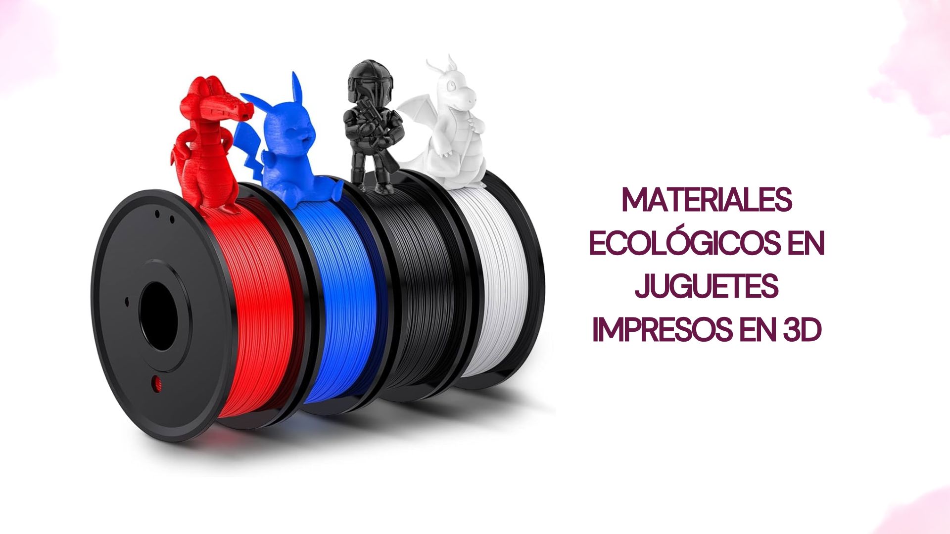 Materiales ecológicos en juguetes impresos en 3D: Qué buscar en un proveedor sostenible?